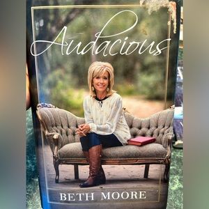 Audacious: Beth Moore